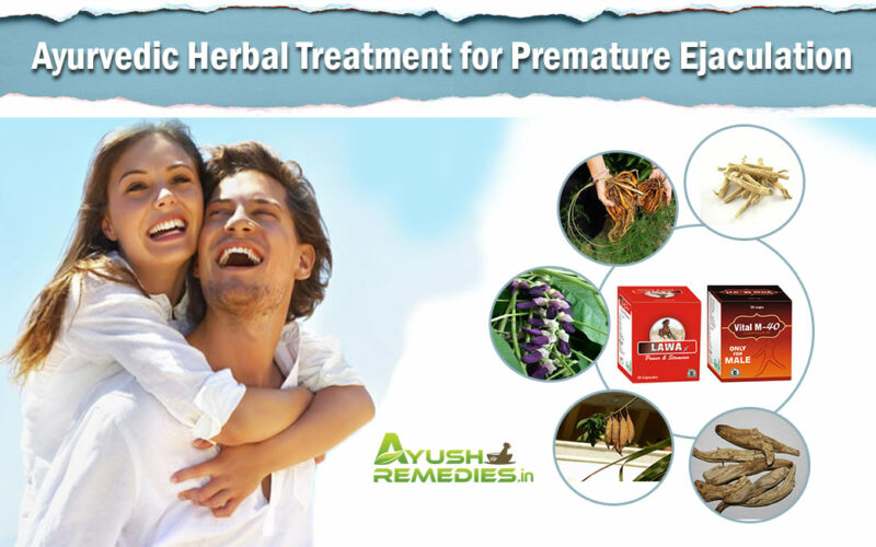 Ayurvedic Herbal Treatment for Shighrapatan, Premature Ejaculation