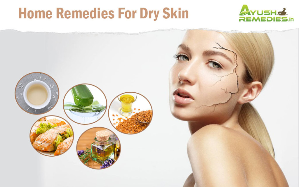 Home Remedies for Dry Skin