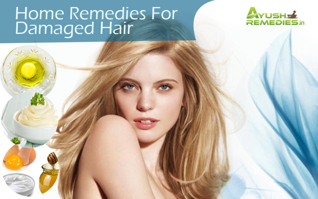 Home Remedies for Damaged Hair