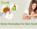 Home Remedies for Skin Rashes