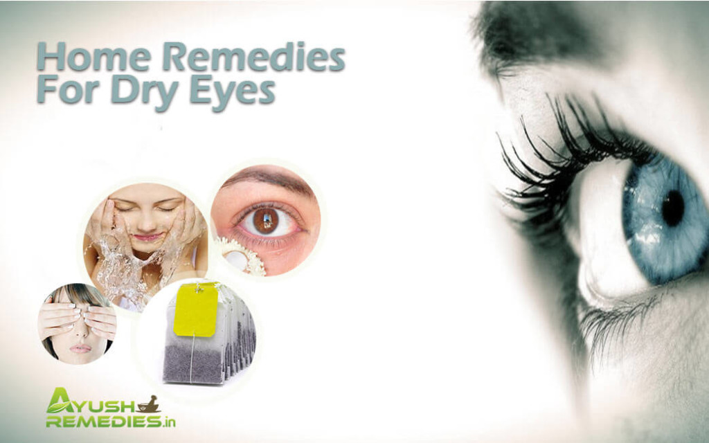 Home Remedies for Dry Eyes