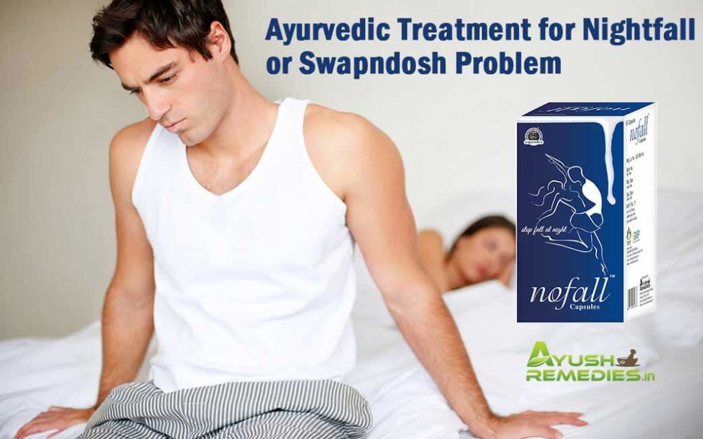 Ayurvedic Treatment for Nightfall