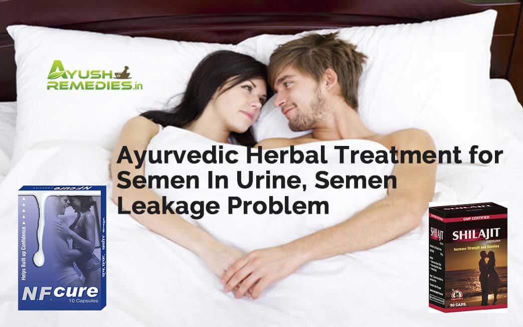 Herbal Treatment For Semen In Urine