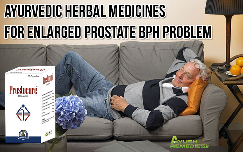 Ayurvedic Herbal Medicines For Enlarged Prostate