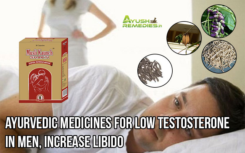 Ayurvedic Medicines For Low Testosterone