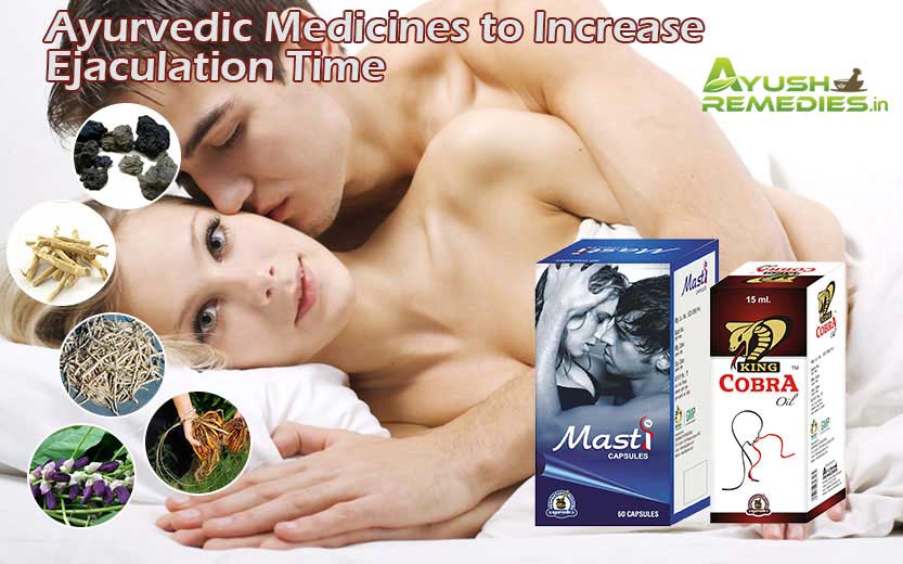 Ayurvedic medicines to increase ejaculation time