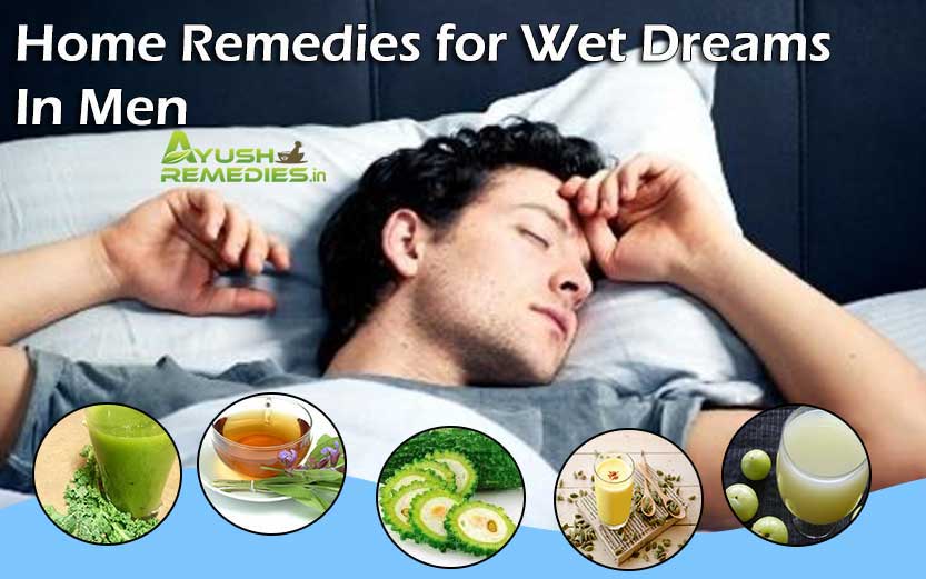 Home Remedies for Wet Dreams In Men