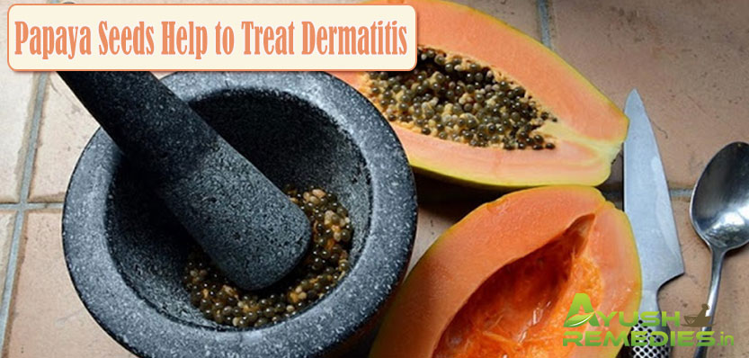 Papaya Seeds Help to Treat Dermatitis