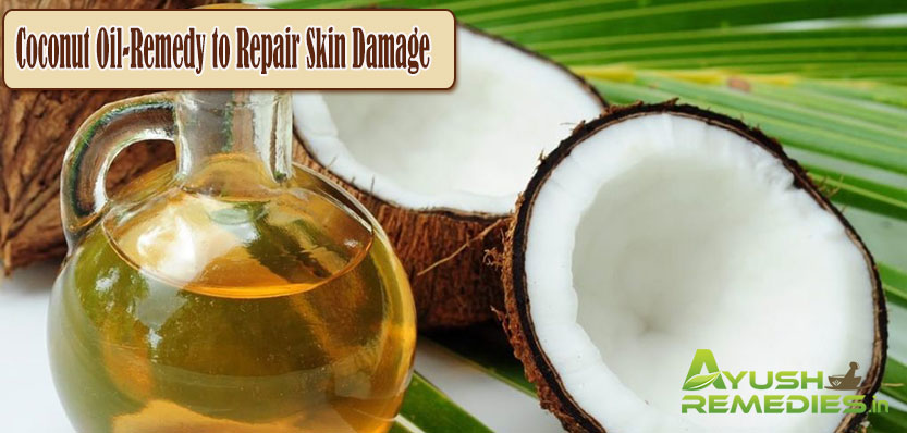 Coconut Oil Remedy to Repair Skin Damage