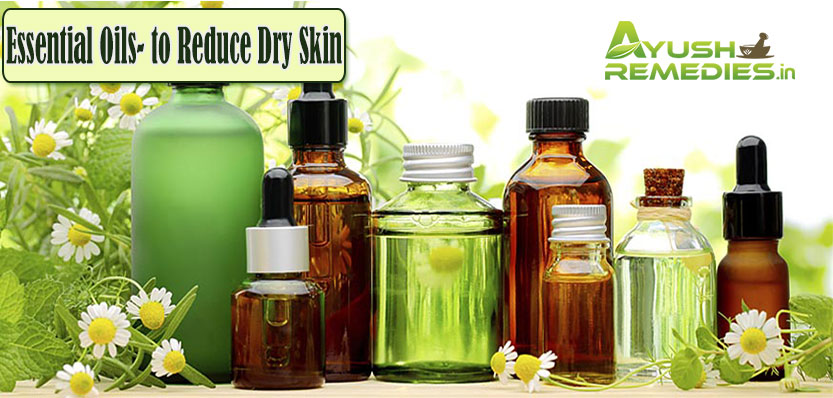 Essential Oils to Reduce Dry Skin