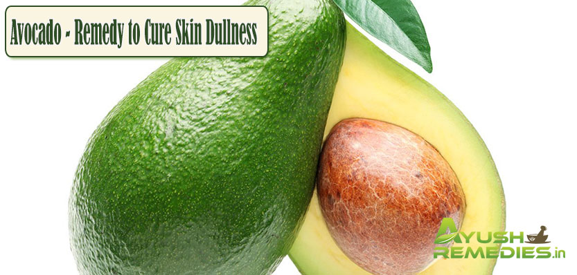 Avocado Remedy to Cure Skin Dullness