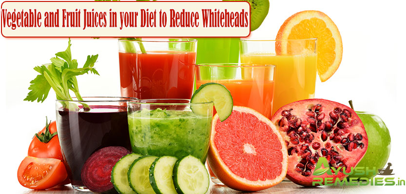 Vegetable and Fruit Juices in-your Diet to Reduce Whiteheads