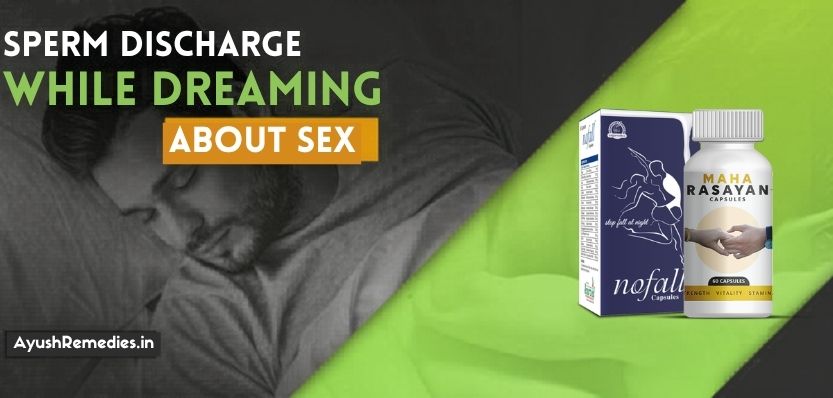 Sperm Discharge while Dreaming