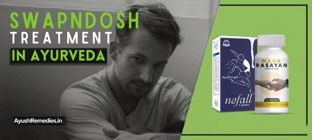 Swapandosh Ayurvedic Treatment