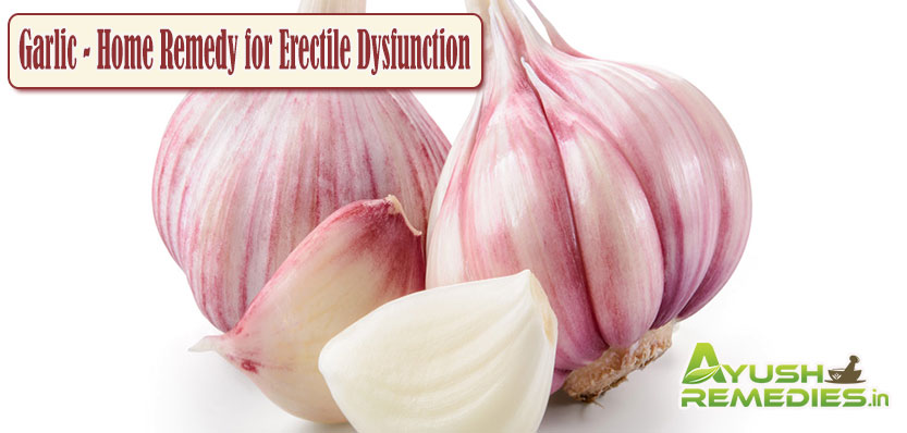 Garlic Remedy for Erectilr Dysfunction