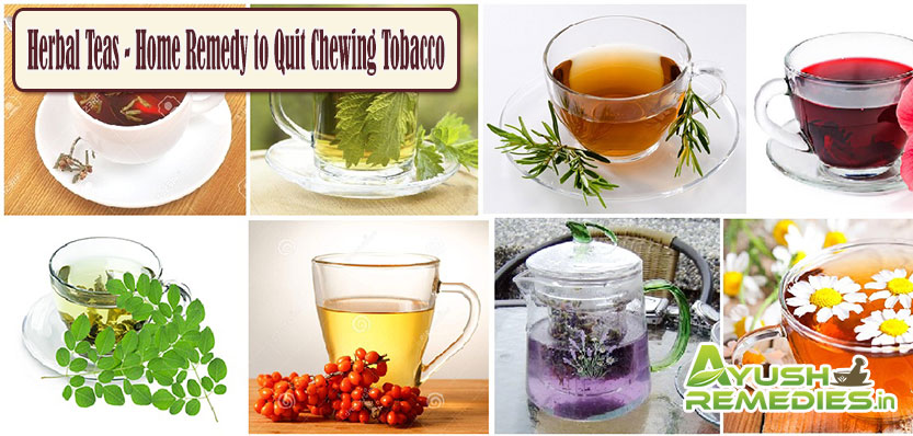 Herbal Teas Home Remedy to Quit Chewing Tobacco