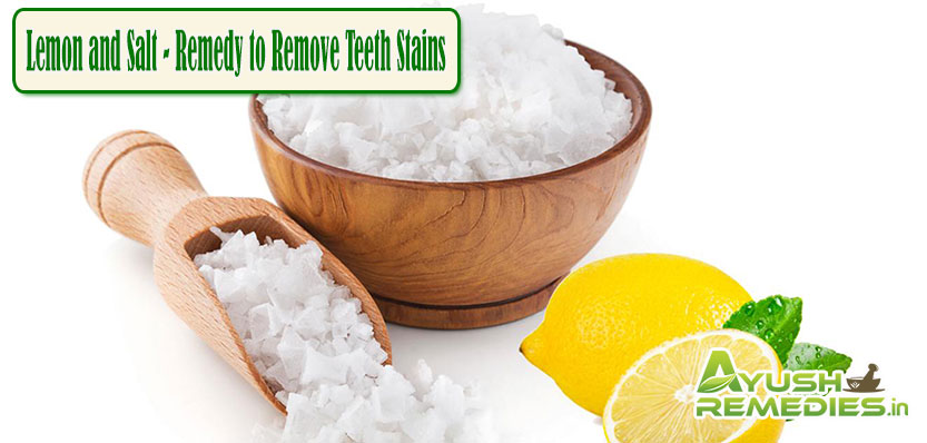 Lemon and Salt Remedy to Remove Teeth Stains