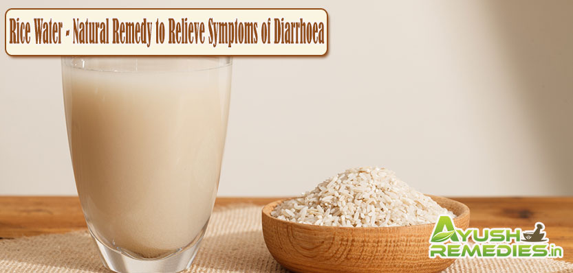 Rice Water Remedy to Relieve Symptoms of Diarrhoea