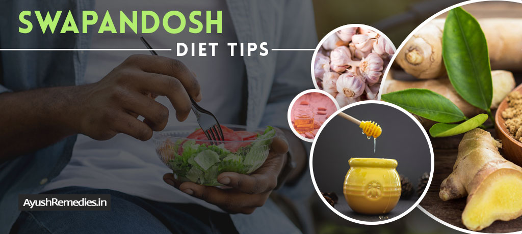 Swapandosh Diet Tips