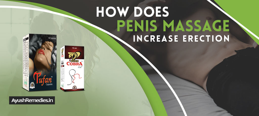 Penis Massage Increase Erection Size