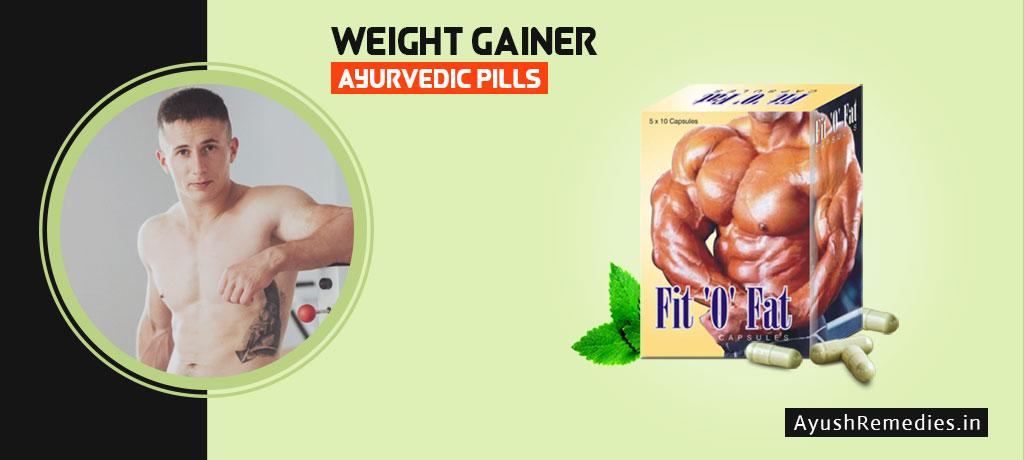 Best Ayurvedic Weight Gainer Capsules